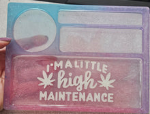 Load image into Gallery viewer, High Maintenance Rolling Tray
