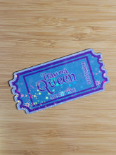 Load image into Gallery viewer, Ticket Trauma Queen - Sticker/Magnet
